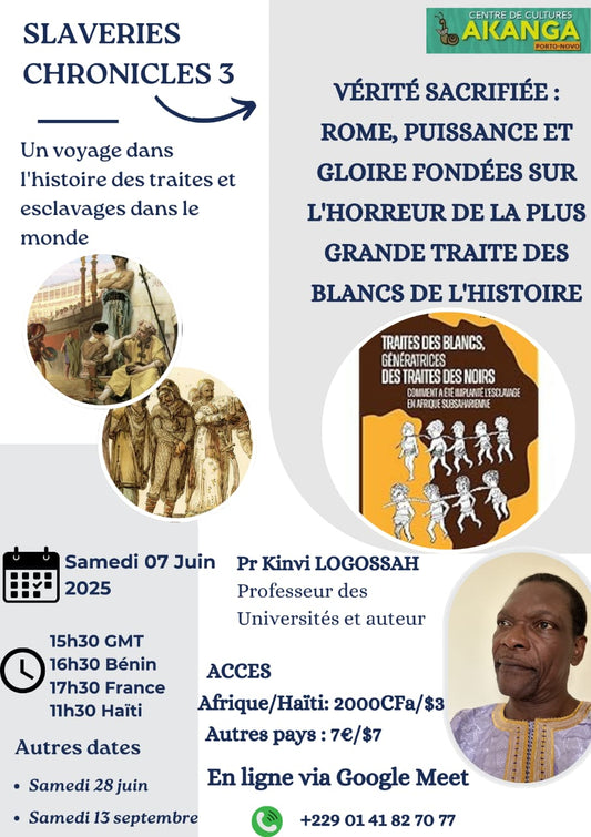 Série de conférences sur les traites et esclavages : Slaveries Chronicles