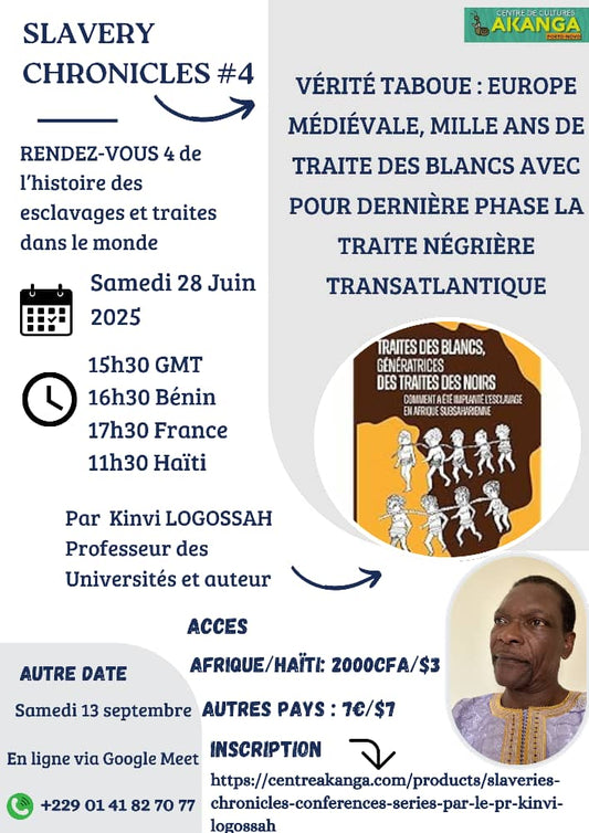 Ticket d'accès Hors Afrique/ Slavery Chronicles Conferences Series #4