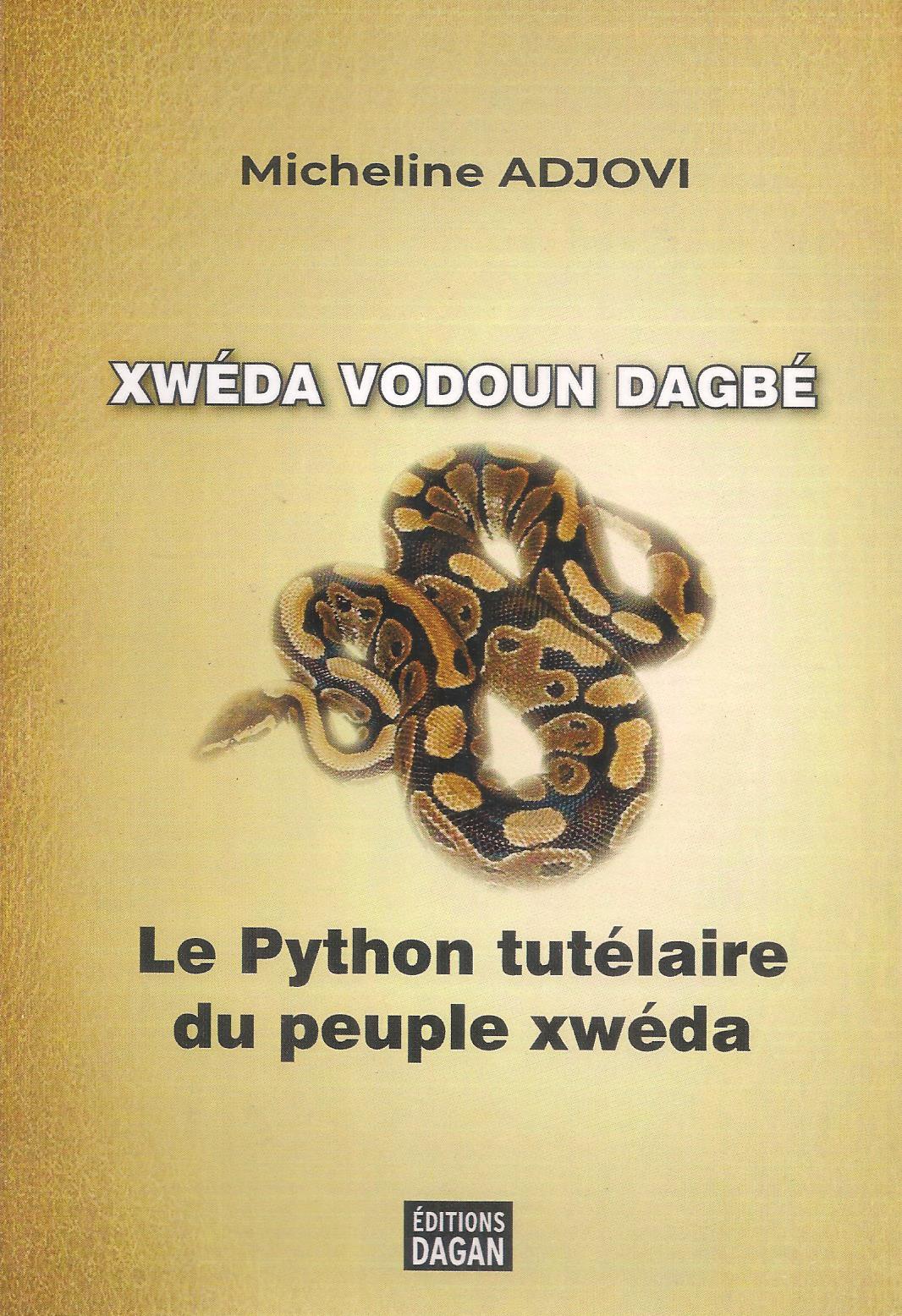 Le python tutélaire du peuple Xwéda (Ebook)